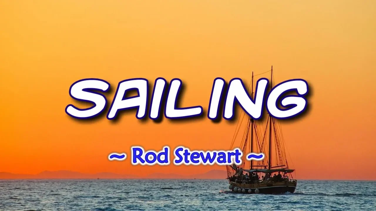 Sailing - KARAOKE VERSION - Rod Stewart background