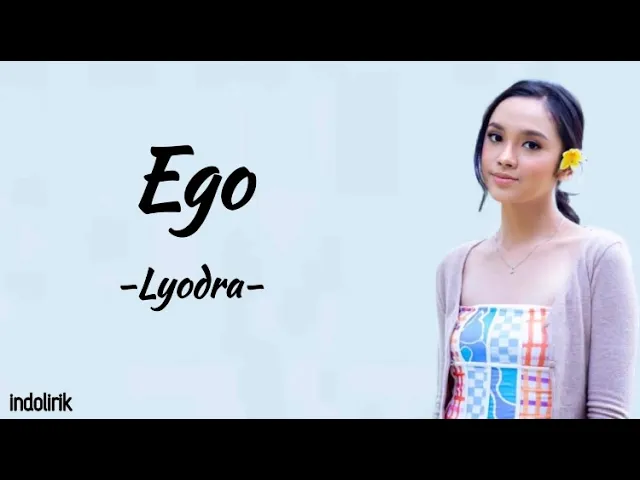 Lyodra - Ego | Lirik Lagu background