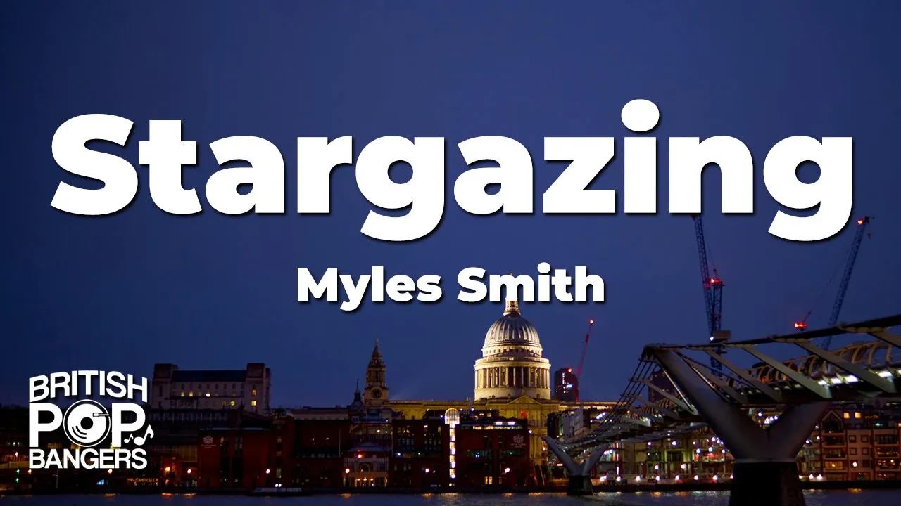 Myles Smith - Stargazing (Lyrics)