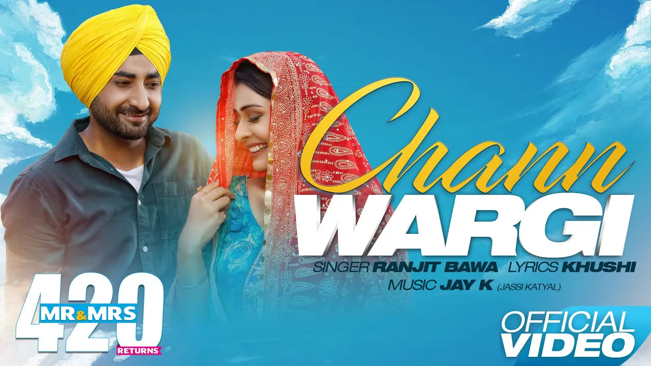 Chann Wargi (Full Song) - Ranjit Bawa | Mr & Mrs 420 Returns | New Songs 2020 | Lokdhun background