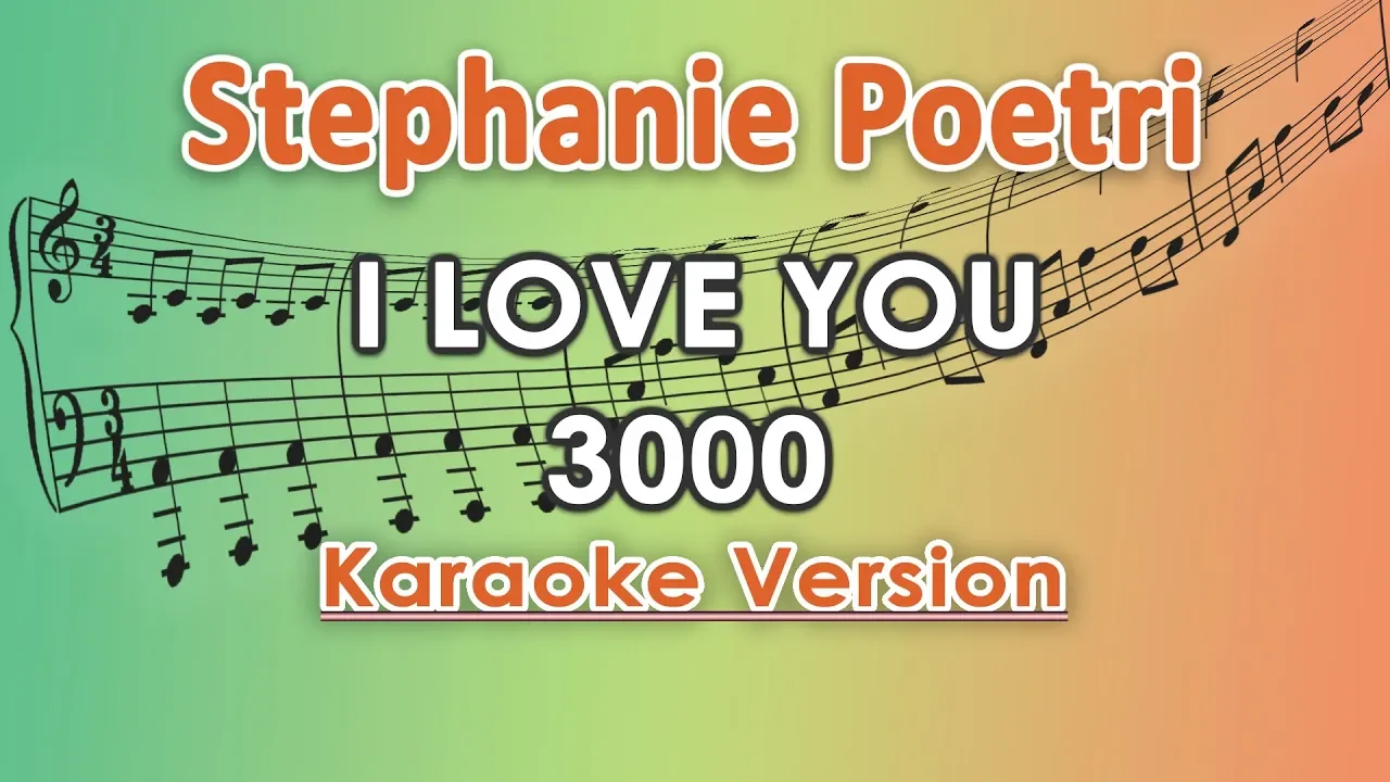 Stephanie Poetri - I Love You 3000 (Karaoke Lirik Tanpa Vokal) by regis background