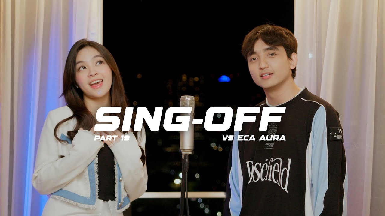 SING-OFF 19 (Beautiful Things, we can't be friends) vs ECA AURA @ecaajapasal background