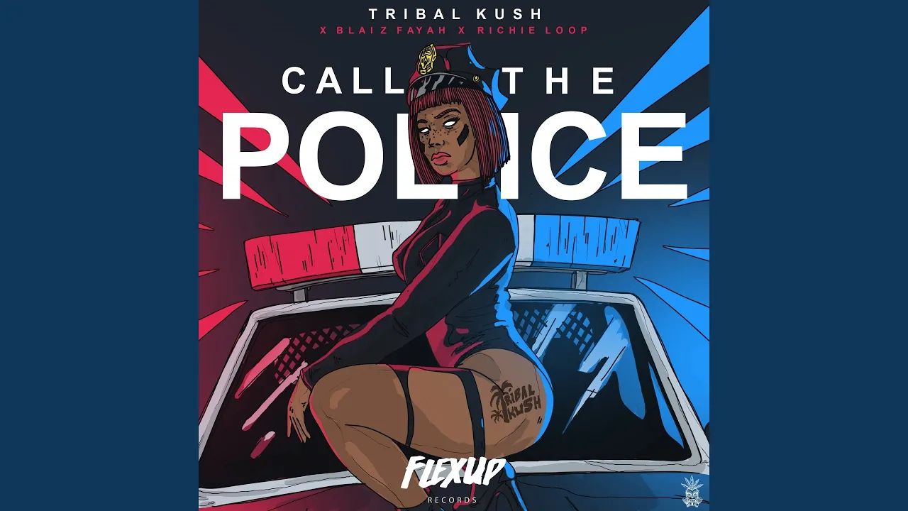 Call the Police (feat. Blaiz Fayah, Richie Loop) background
