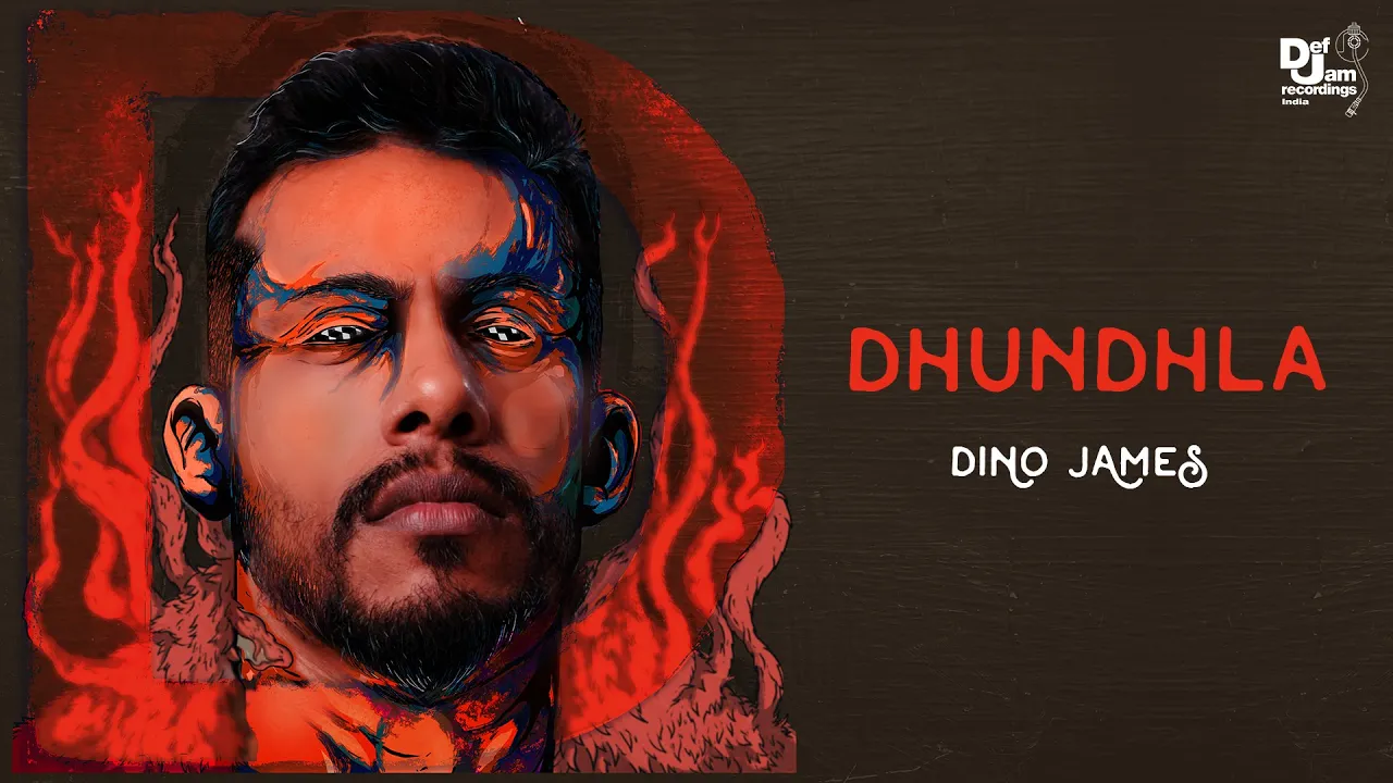 Dino James - Dhundhla (From the album "D") | Def Jam India background