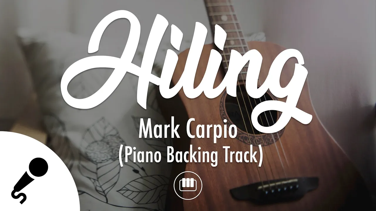 Hiling - Mark Carpio (Piano Backing Track) background