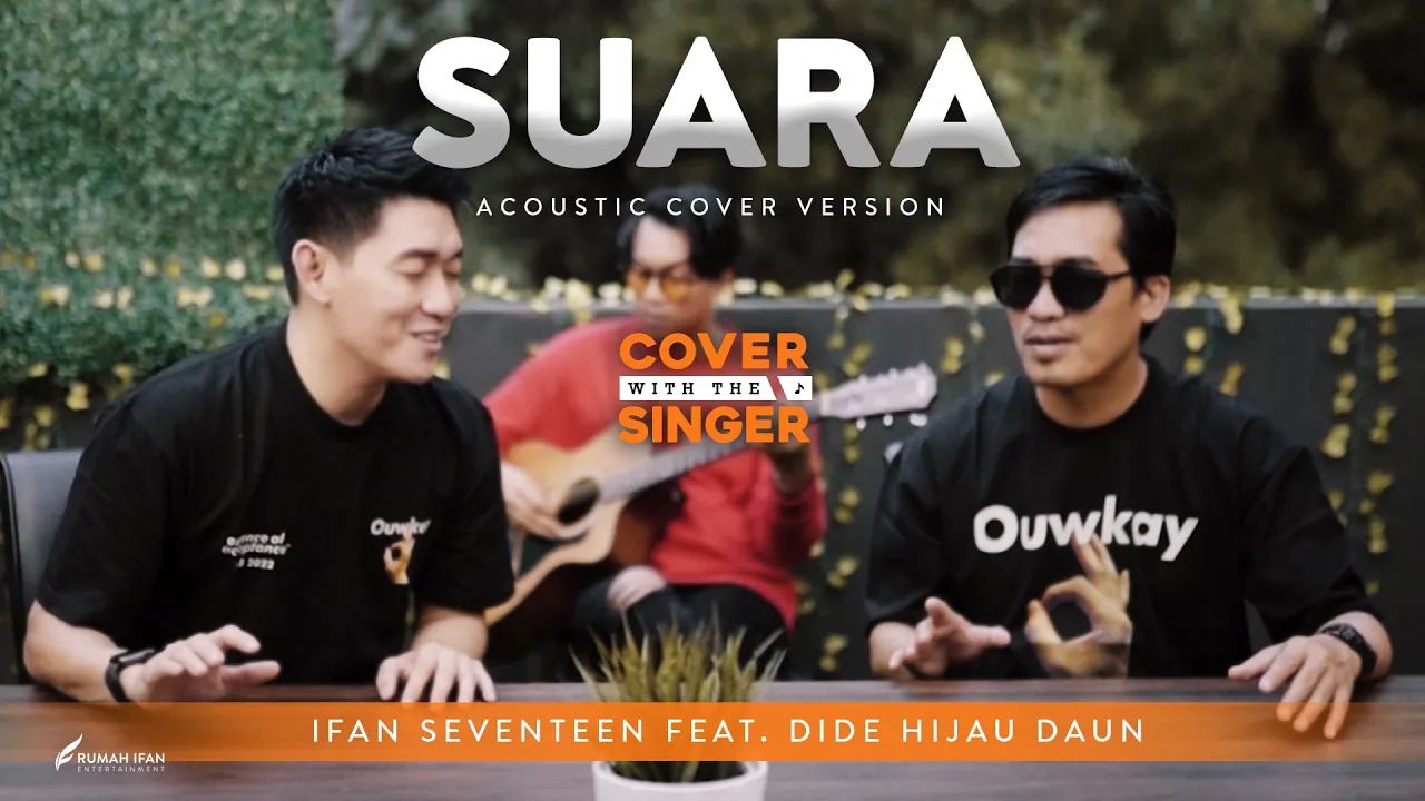 DIDE HIJAU DAUN Ft IFAN SEVENTEEN - SUARA | Cover with the Singer #25 (Acoustic version) background