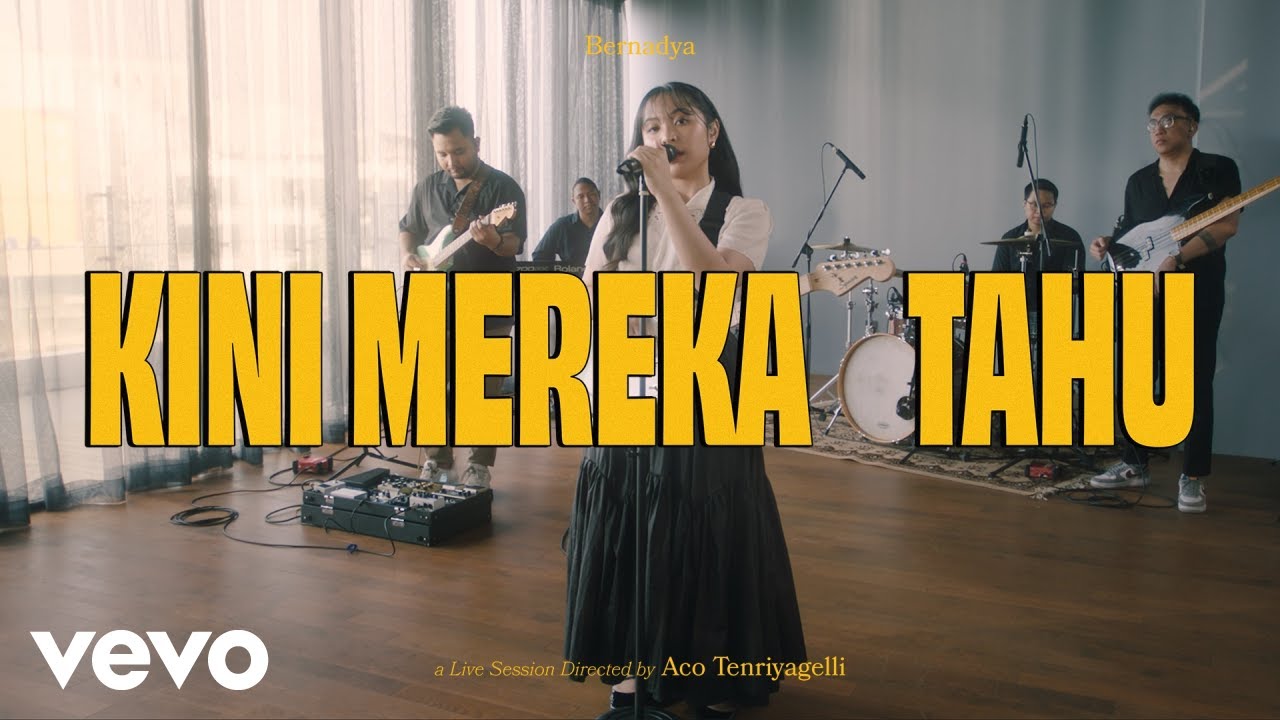 Bernadya - Kini Mereka Tahu (Official Live Performance) background