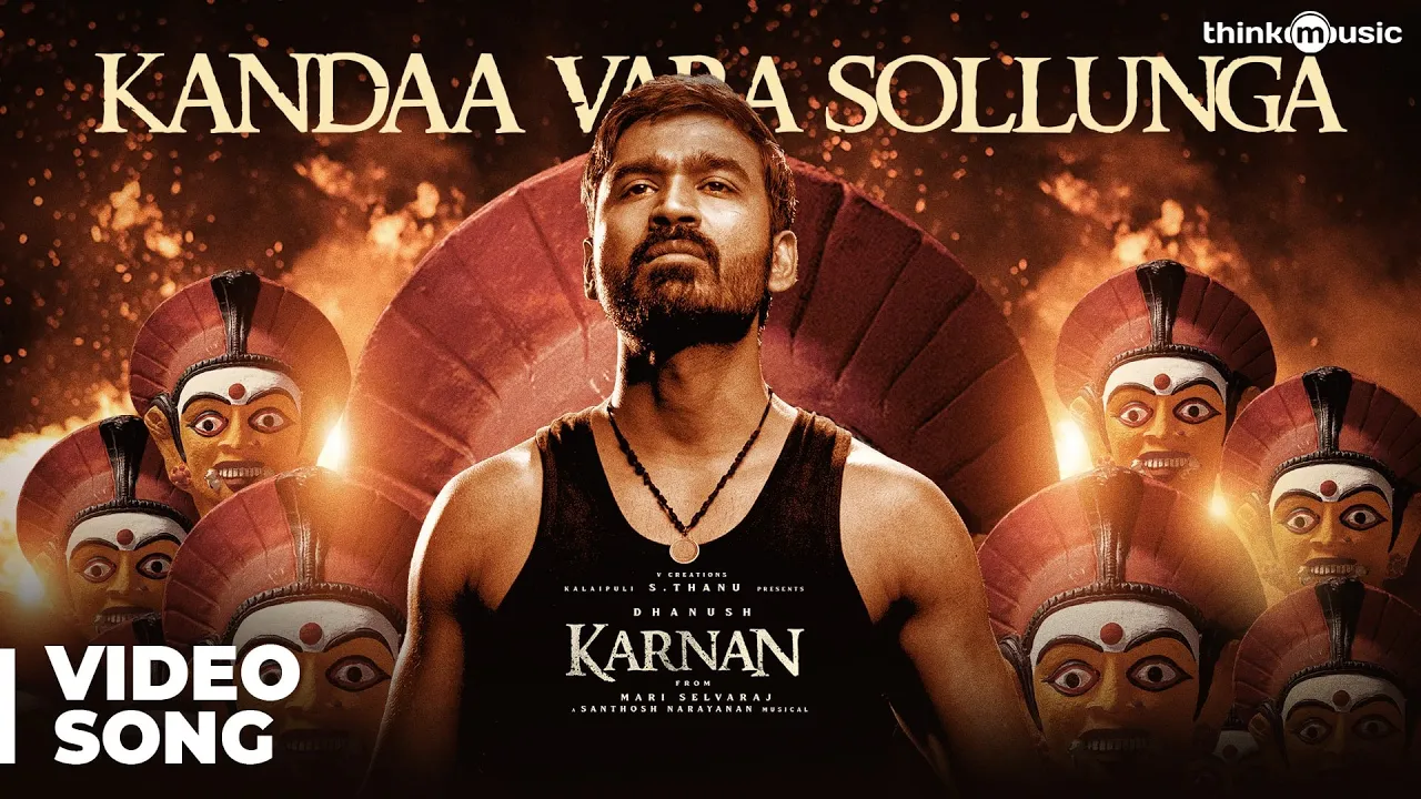 Karnan | Kandaa Vara Sollunga Video Song | Dhanush | Mari Selvaraj | Santhosh Narayanan background