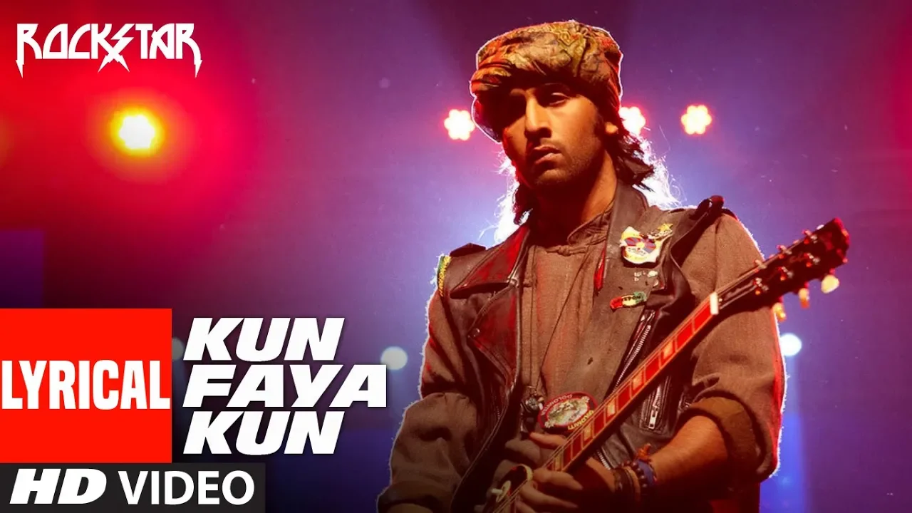 Lyrical : Kun Faya Kun Video Song | Rockstar | Ranbir Kapoor | A.R. Rahman background