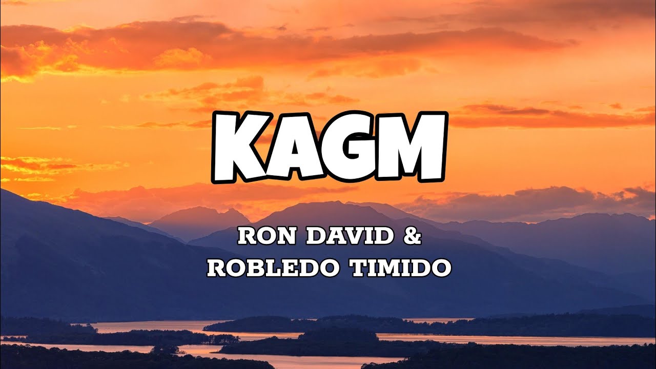 KAGM - Ron David x Robledo Timido (Lyrics) background
