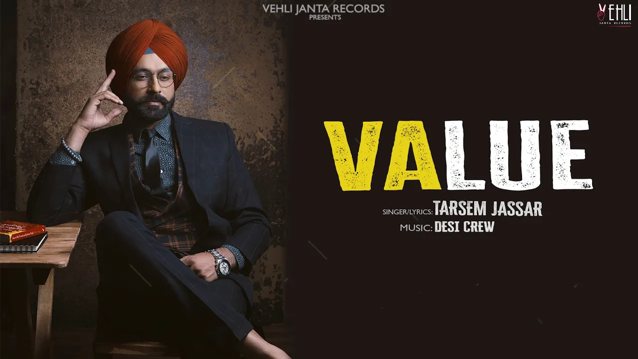 Value Official Song | Tarsem Jassar | Punjabi Songs 2018 | Vehli Janta Records background