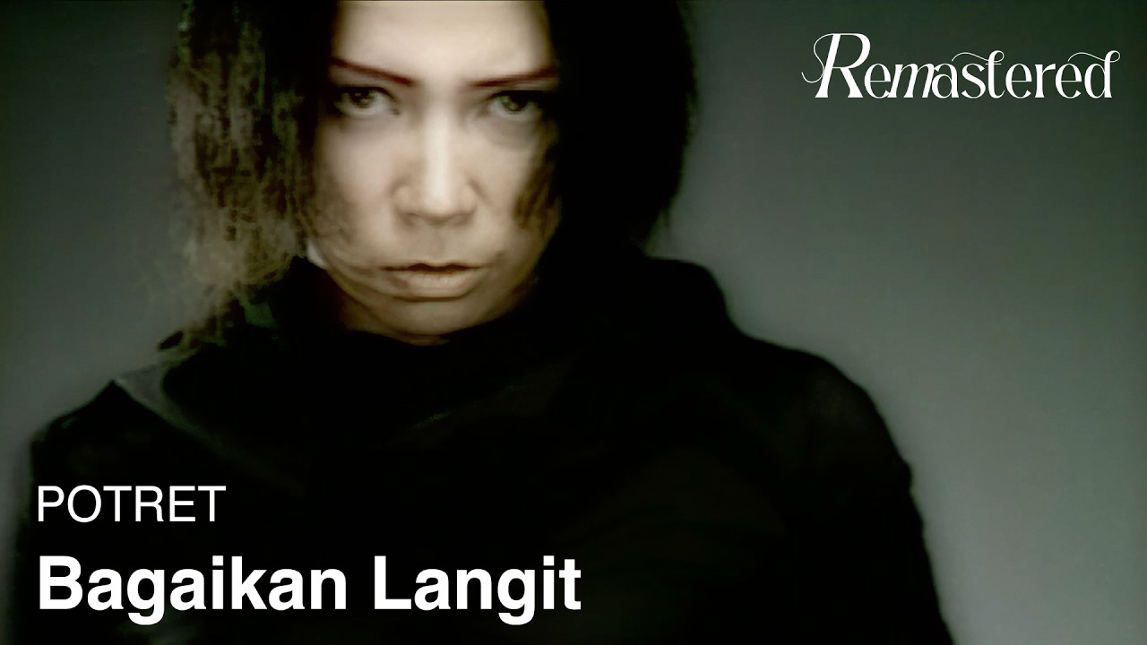 POTRET - Bagaikan Langit | Official 4K Remastered Video background