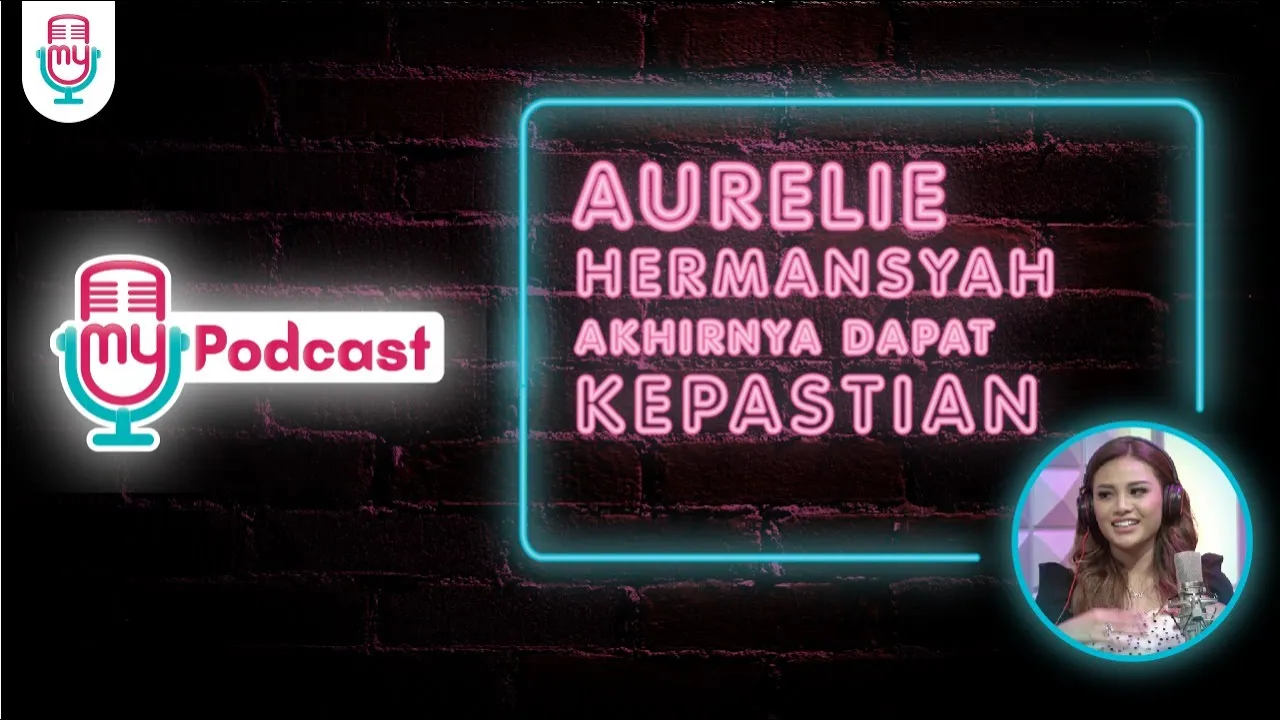 AURELIE HERMANSYAH AKHIRNYA DAPAT KEPASTIAN
