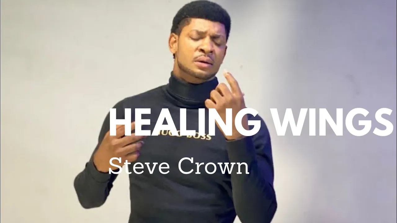 Steve Crown-HEALING WINGS #stevecrown #healing #worship #yahweh #trending #trendingvideo background