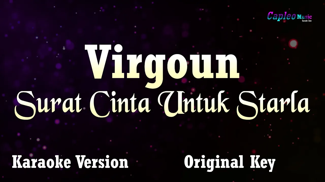 Virgoun - Surat Cinta Untuk Starla, "Original Key" (Karaoke Version) background