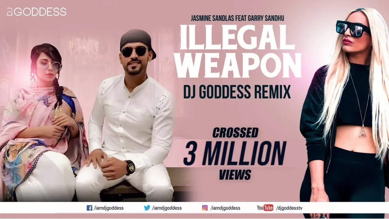 Illegal Weapon - Garry Sandhu & Jasmine Sandlas | Intense | DJ Goddess Remix