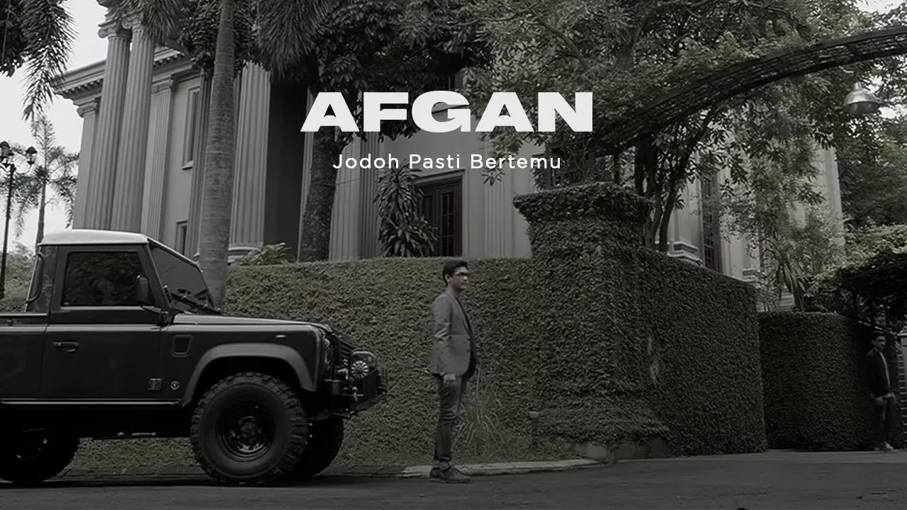 Afgan - Jodoh Pasti Bertemu | Official Video Clip background