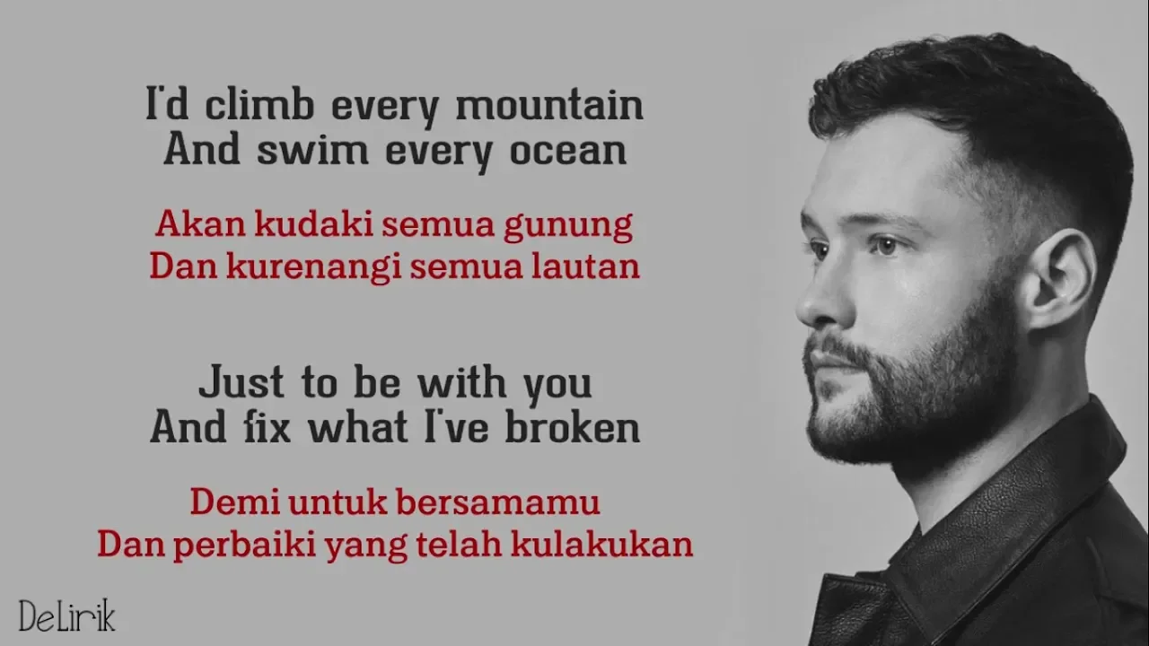 You Are The Reason - Calum Scott (Lyrics video dan terjemahan) background