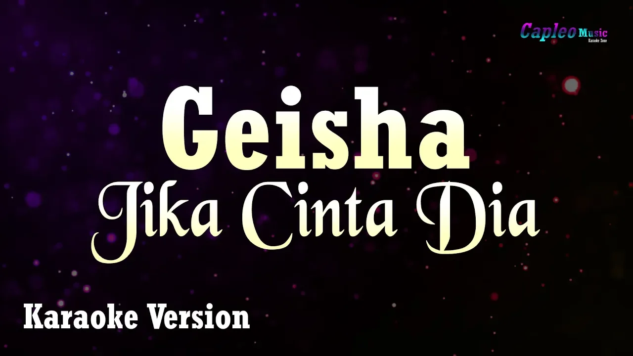 Geisha - Jika Cinta Dia (Karaoke Version) background