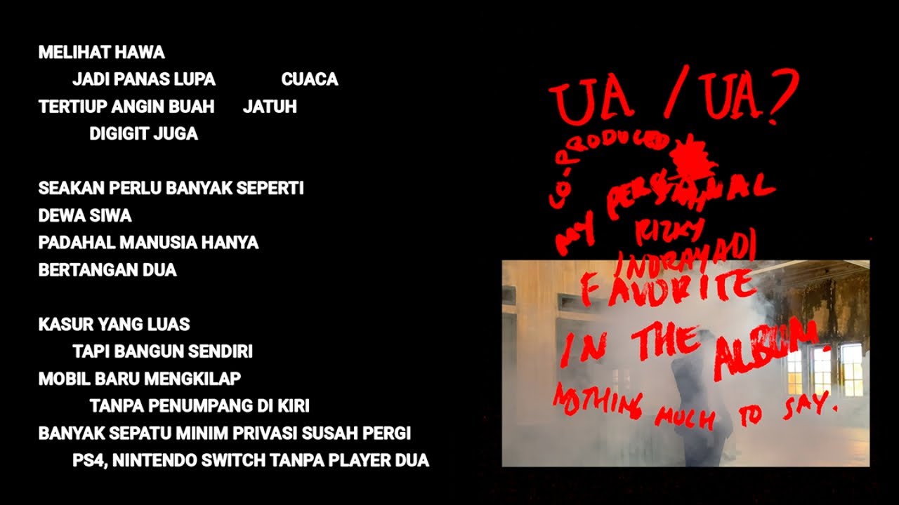 Hindia - Untuk Apa / Untuk Apa (Official Lyric & Commentary Video) background