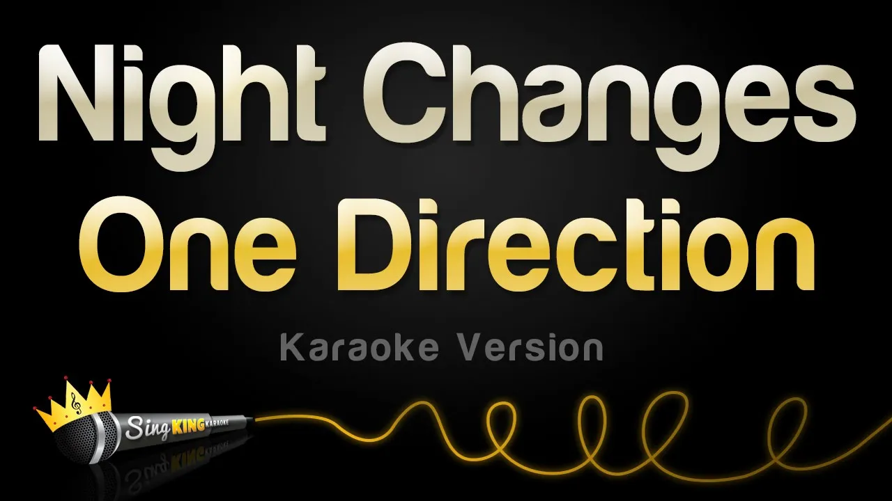 One Direction - Night Changes (Karaoke Version) background