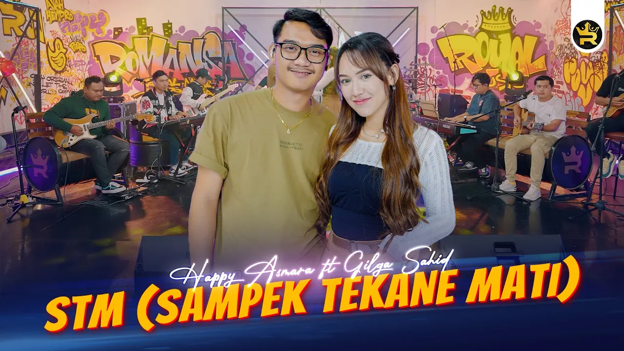 HAPPY ASMARA FT GILGA SAHID - STM (Sampek Tekane Mati) ( Official Live Video Royal Music ) background