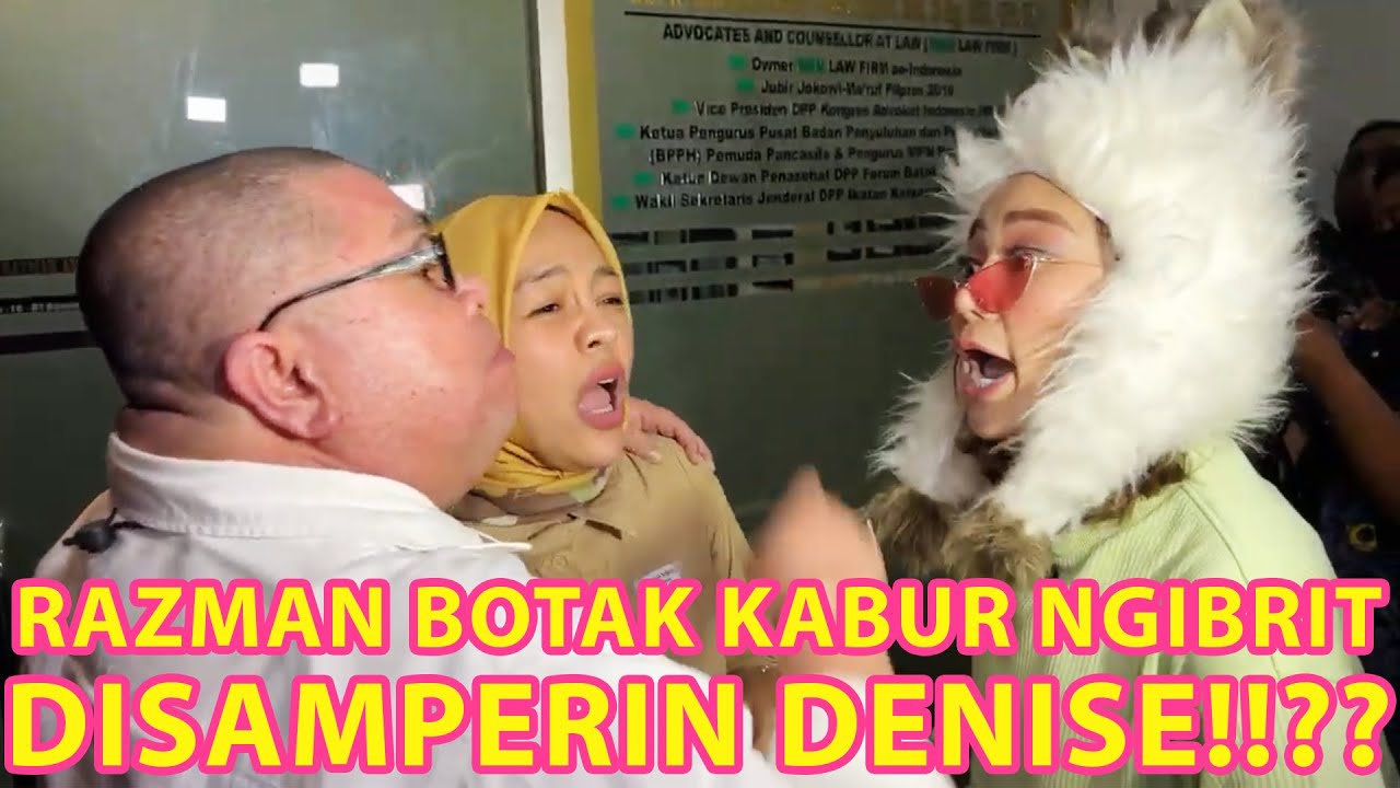 R4ZMAN B0t4k KABUR NGIBRIT DISAMPERIN DENISE!!