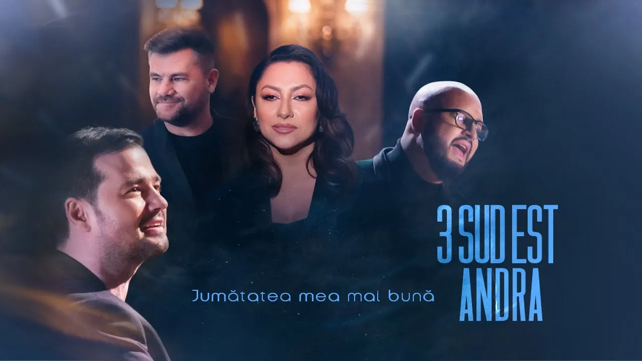 3 Sud Est & Andra - Jumatatea Mea Mai Buna (Official Video) backdrop