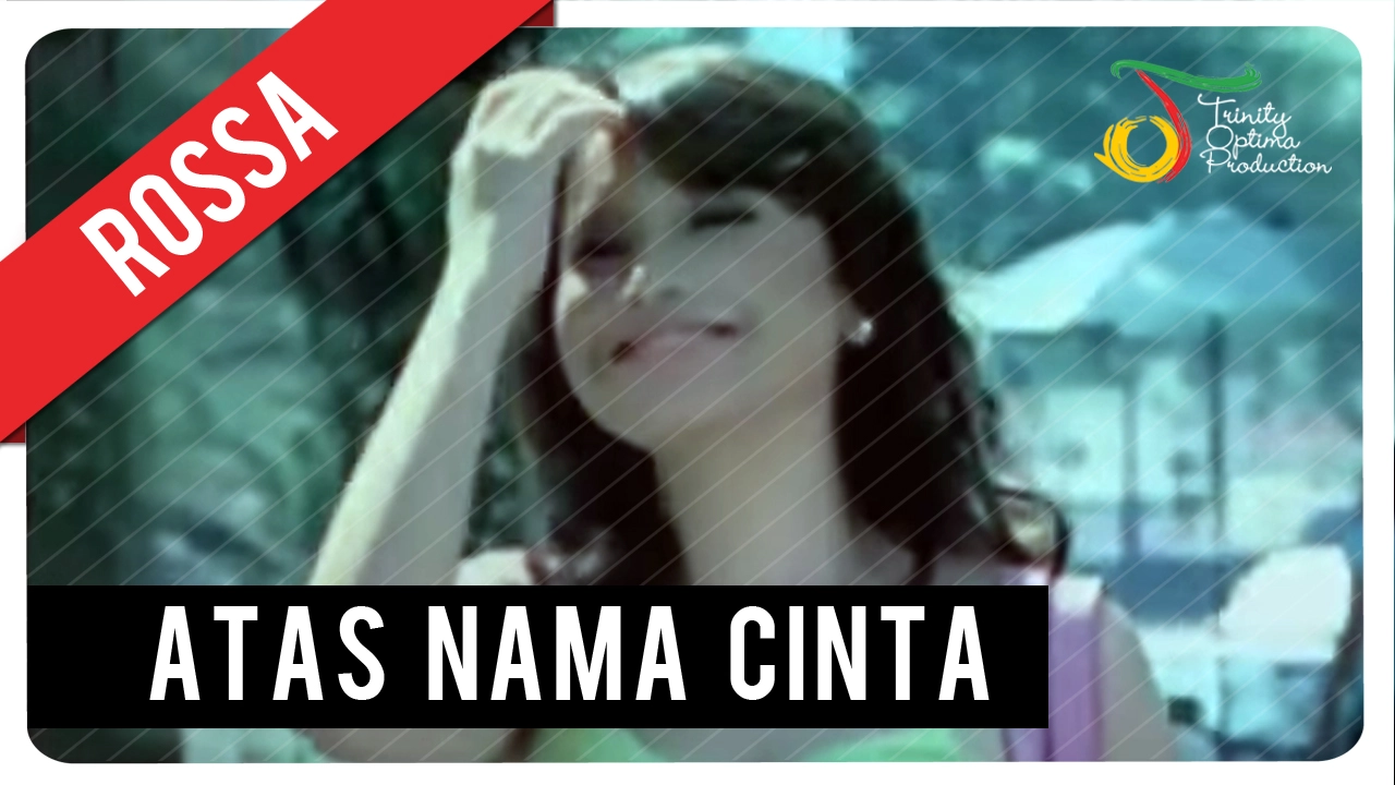 Rossa - Atas Nama Cinta (with Lyric) | VC Trinity background