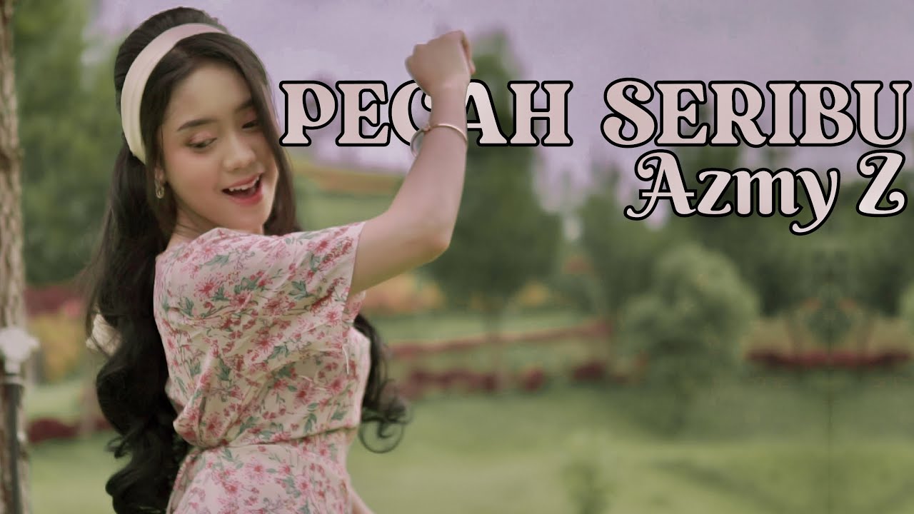 DJ DANGDUT PECAH SERIBU - AZMY Z (Official Music Video)