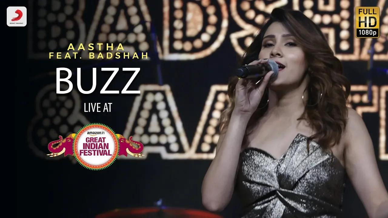 Buzz - Live @ Amazon Great Indian Festival | Aastha | Badshah background
