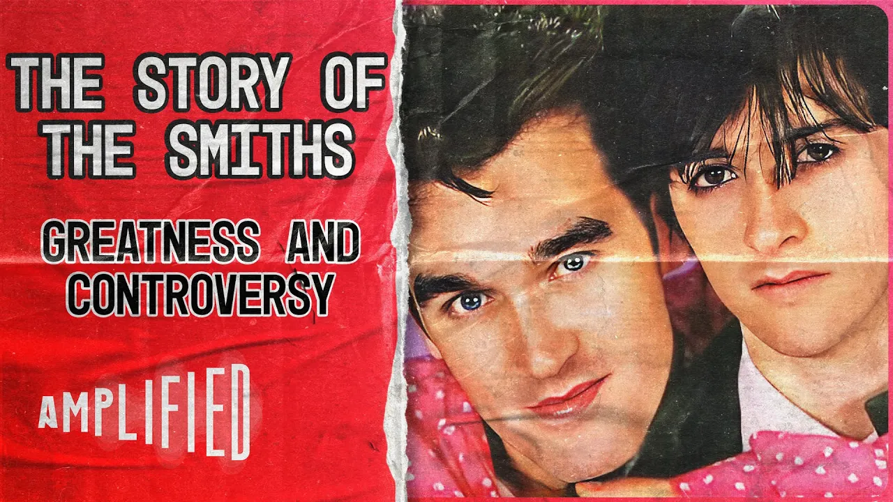 The Story Of The Smiths: Greatness and Controversy (Full Documentary) | Amplified (2021) | Watch on Movi47