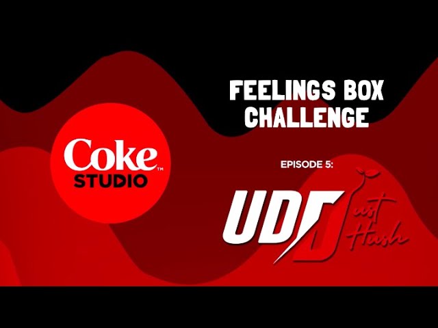 Coke Studio Season 3: Feelings Box Challenge feat. UDD and Just Hush