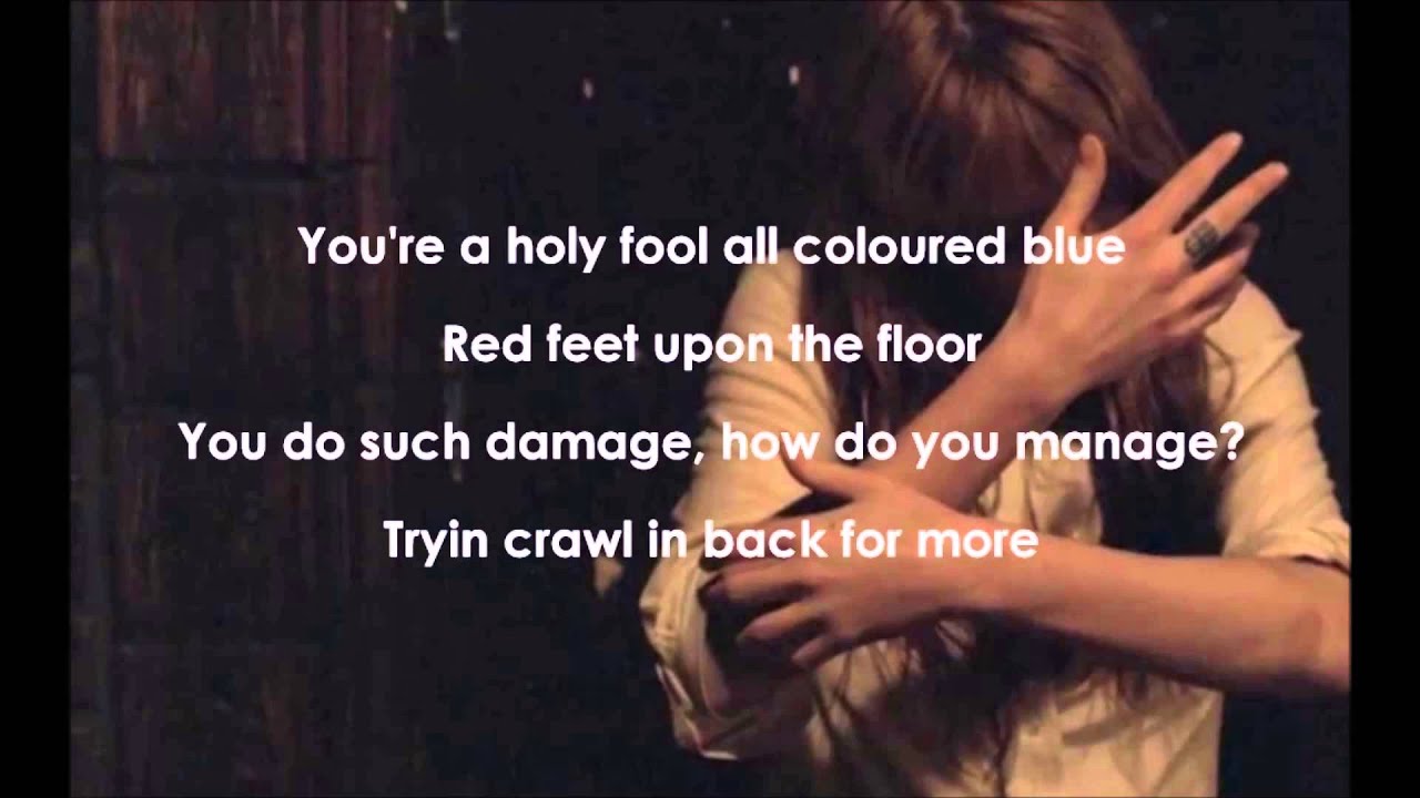 What Kind Of Man-Florence and the Machine (lyrics) background