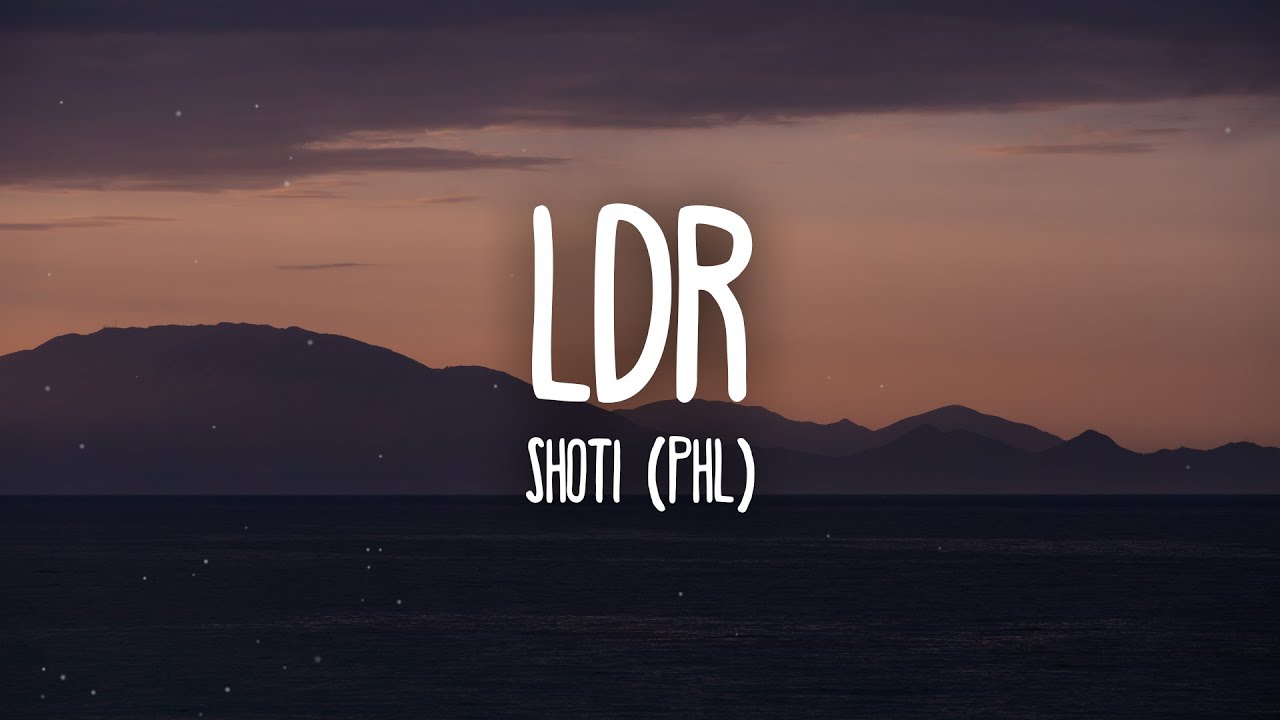 Shoti - LDR (Lyrics) backdrop