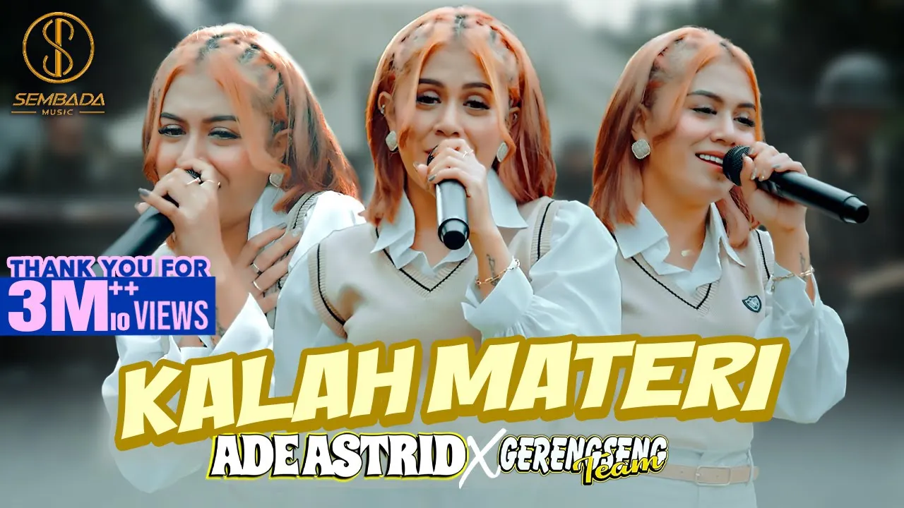 KALAH MATERI - ADE ASTRID X GERENGSENG TEAM (OFFICIAL MUSIC VIDEO)