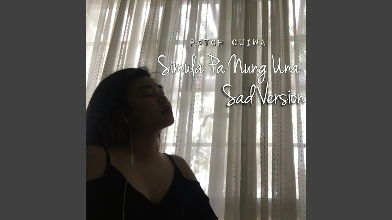 Simula Pa Nung Una (Sad Version)