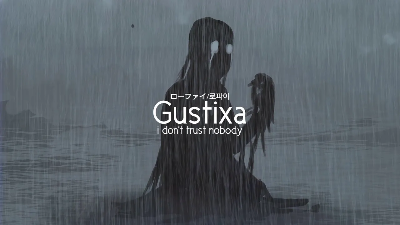Gustixa - i don't trust nobody background