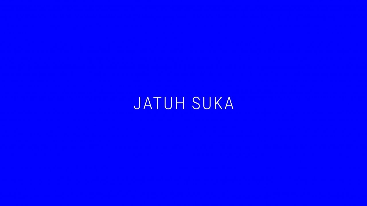 TULUS - Jatuh Suka (Official Lyric Video) background