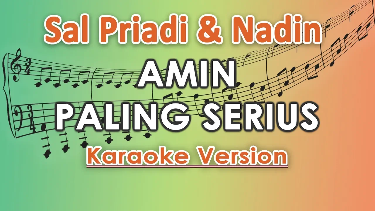 Sal Priadi & Nadin Amizah - Amin Paling Serius (Karaoke Lirik Tanpa Vokal) by regis backdrop