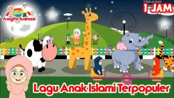 Lagu Anak Islami - Sholawat Badar, Allahul Kaafi, Alif ba ta tsa, 25 nabi, rukun Islam, dan lainya