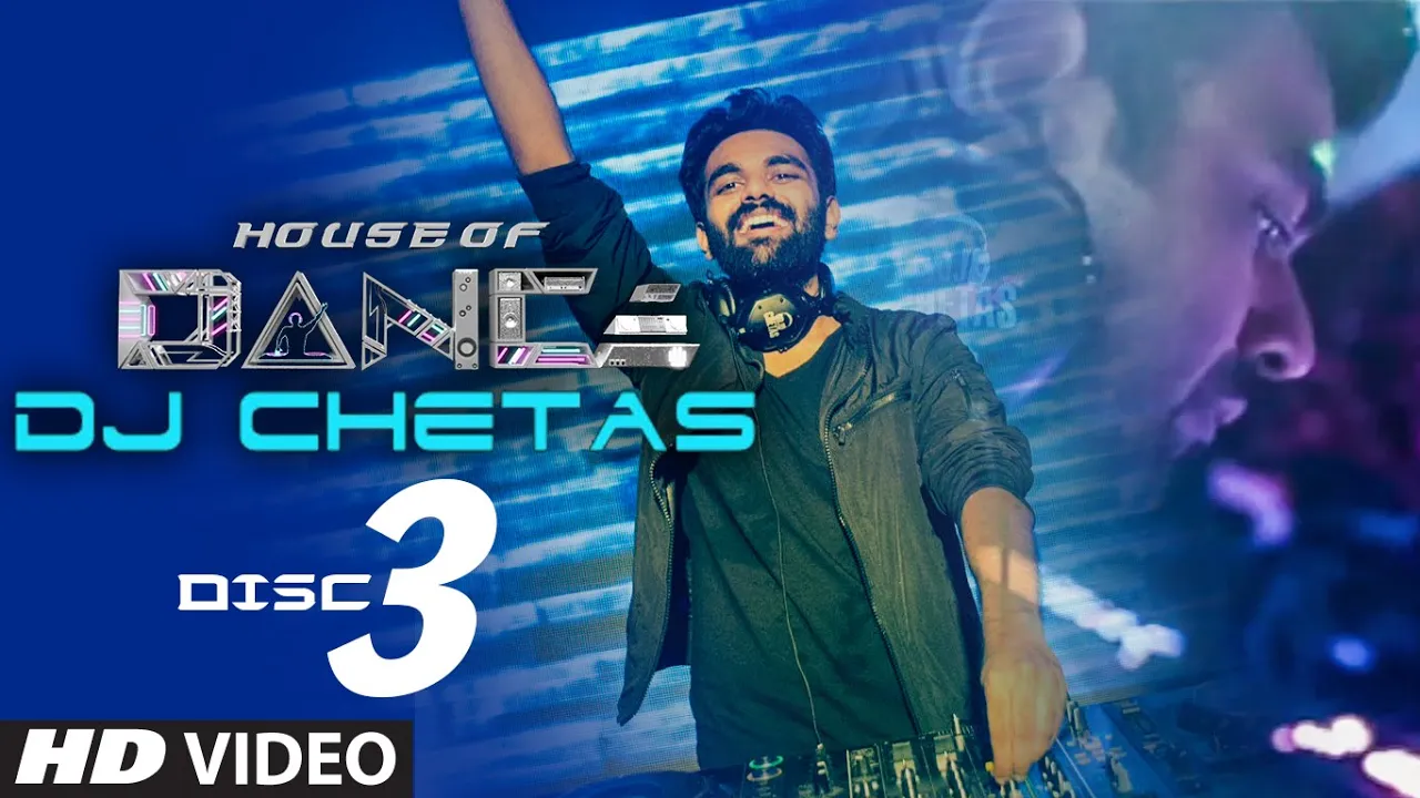 'House of Dance' by DJ CHETAS - DISC - 3 | Best Party Songs (2014) | Watch on Movi47