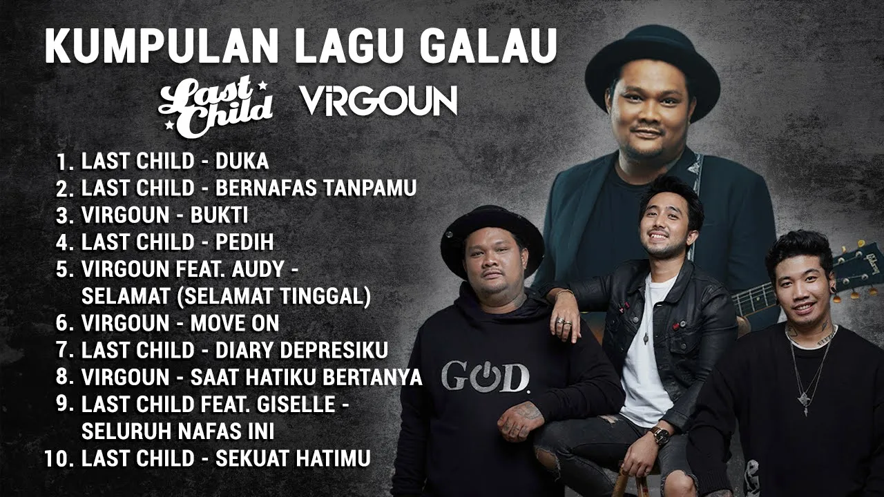 LAGU GALAU VIRGOUN & LAST CHILD YANG LO REQUEST (2022) | Watch on Movi47