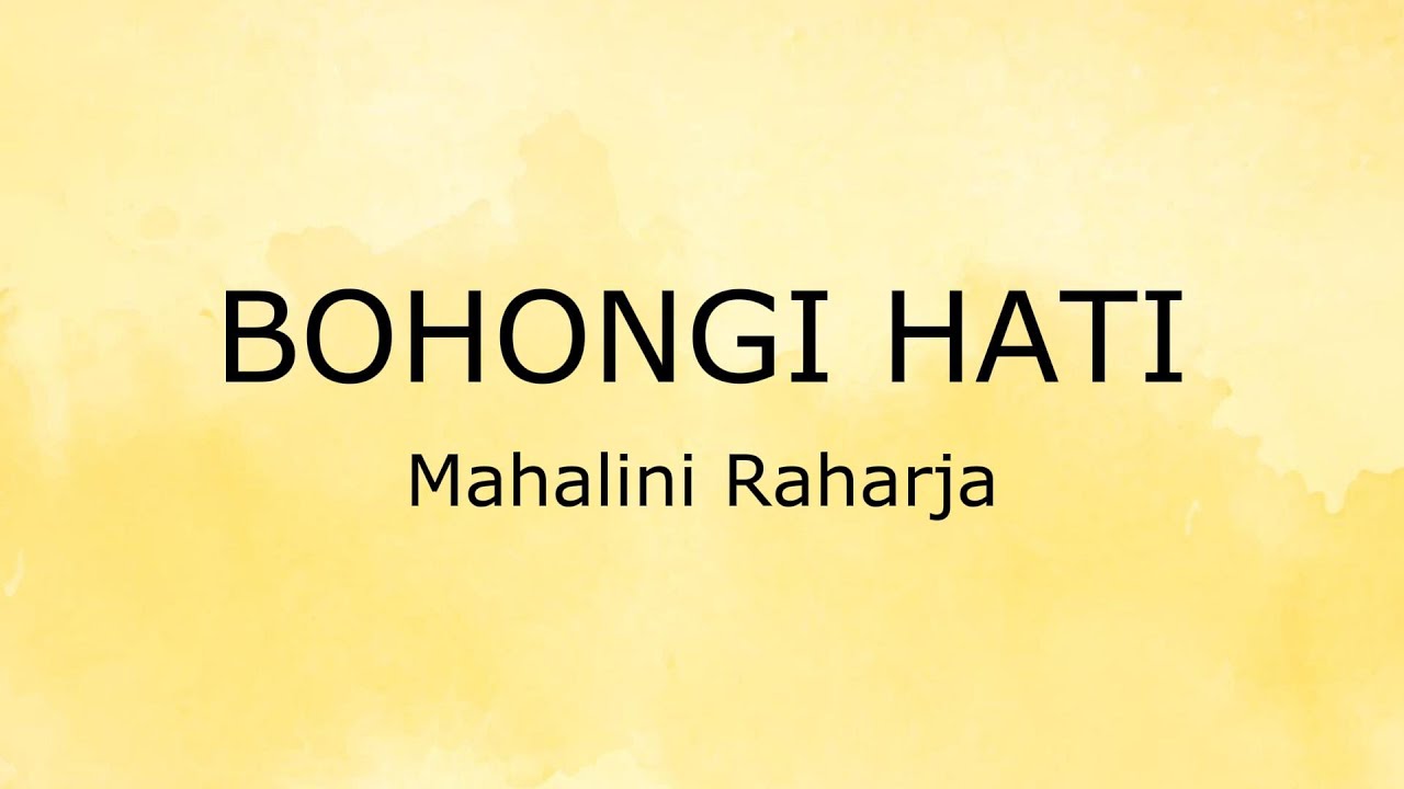 Bohongi Hati (Lirik) - Mahalini Raharja background