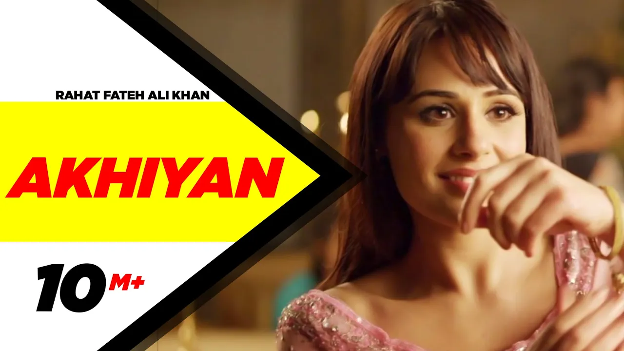 Akhiyan (Full Video) | Rahat Fateh Ali Khan | Gippy Grewal | Mandy Takhar | Latest Punjabi Song 2018 background