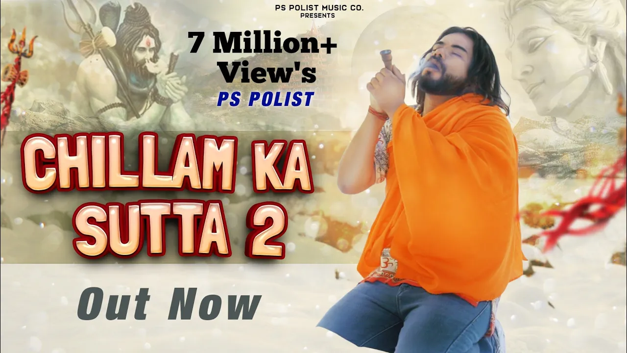 CHILAM KA SUTTA 2 - Singer Ps Polist -Deepak Kalwa New Bhole BaBa Song Full HD Videos Official 2020 background