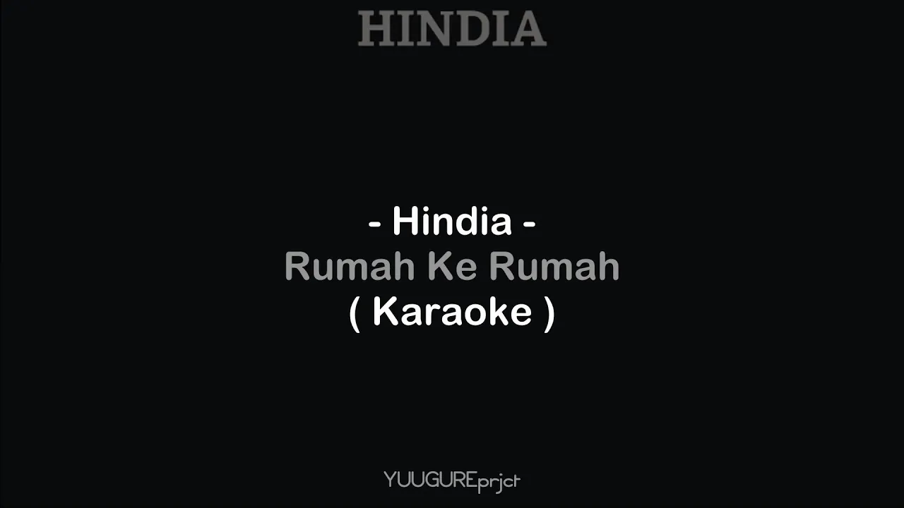Hindia - Rumah Ke Rumah ( Karaoke - Remake ) background