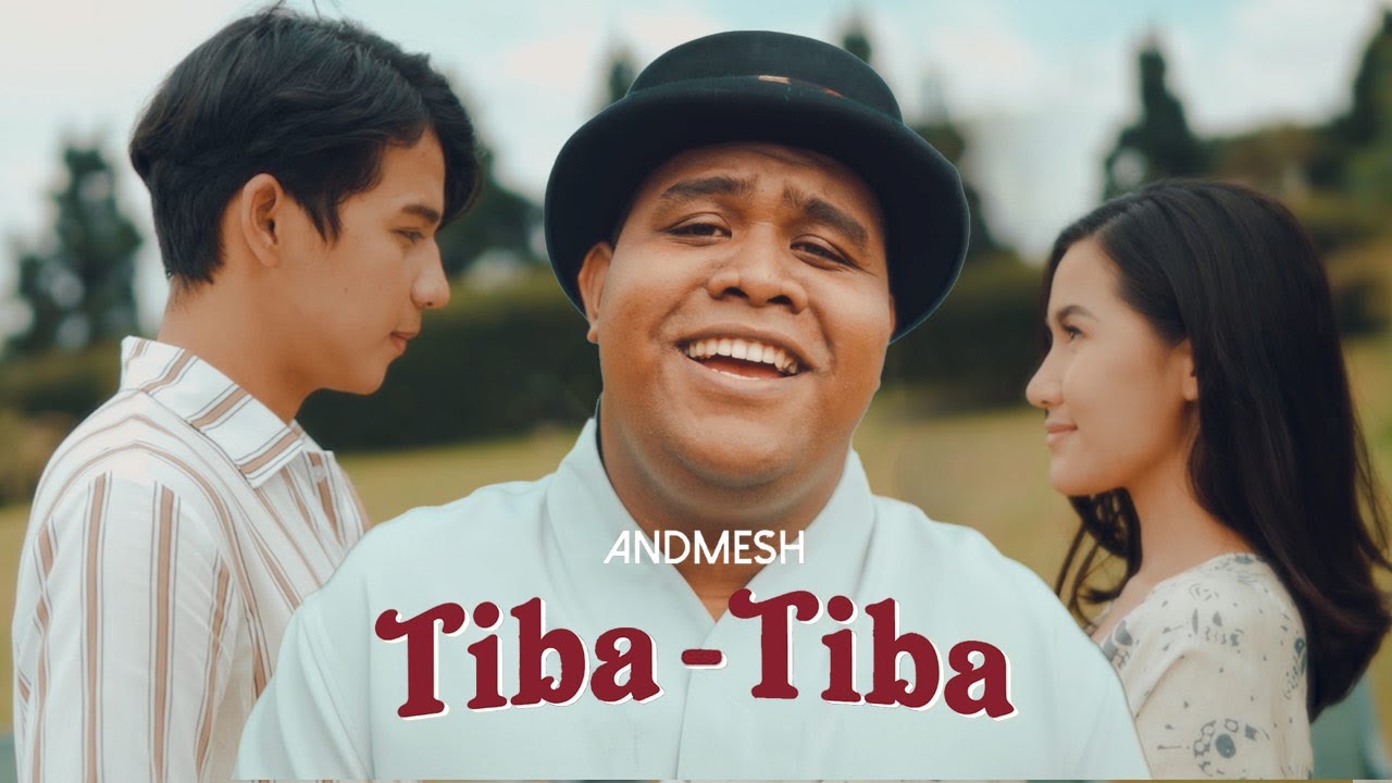 ANDMESH - TIBA TIBA (OFFICIAL MUSIC VIDEO) background