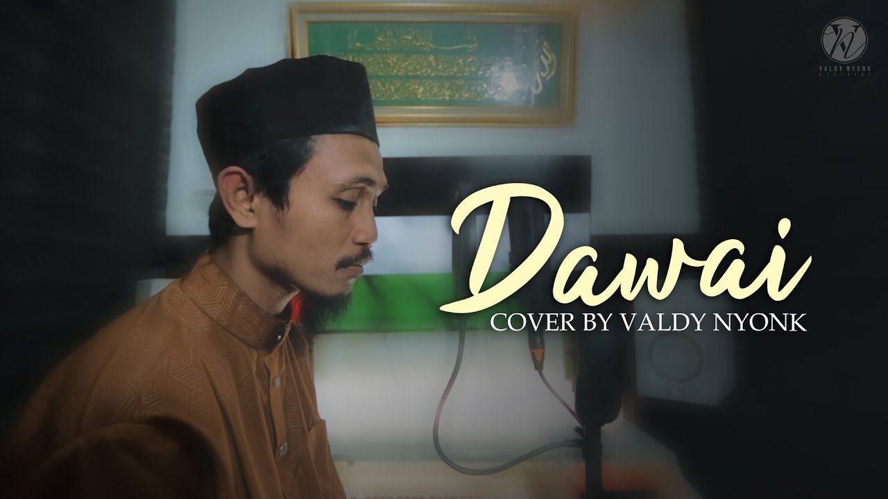 DAWAI | COVER BY VALDY NYONK background