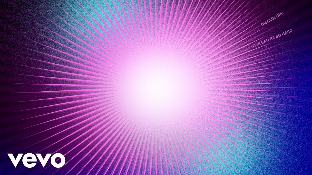 Disclosure - Love Can Be So Hard (Audio) background